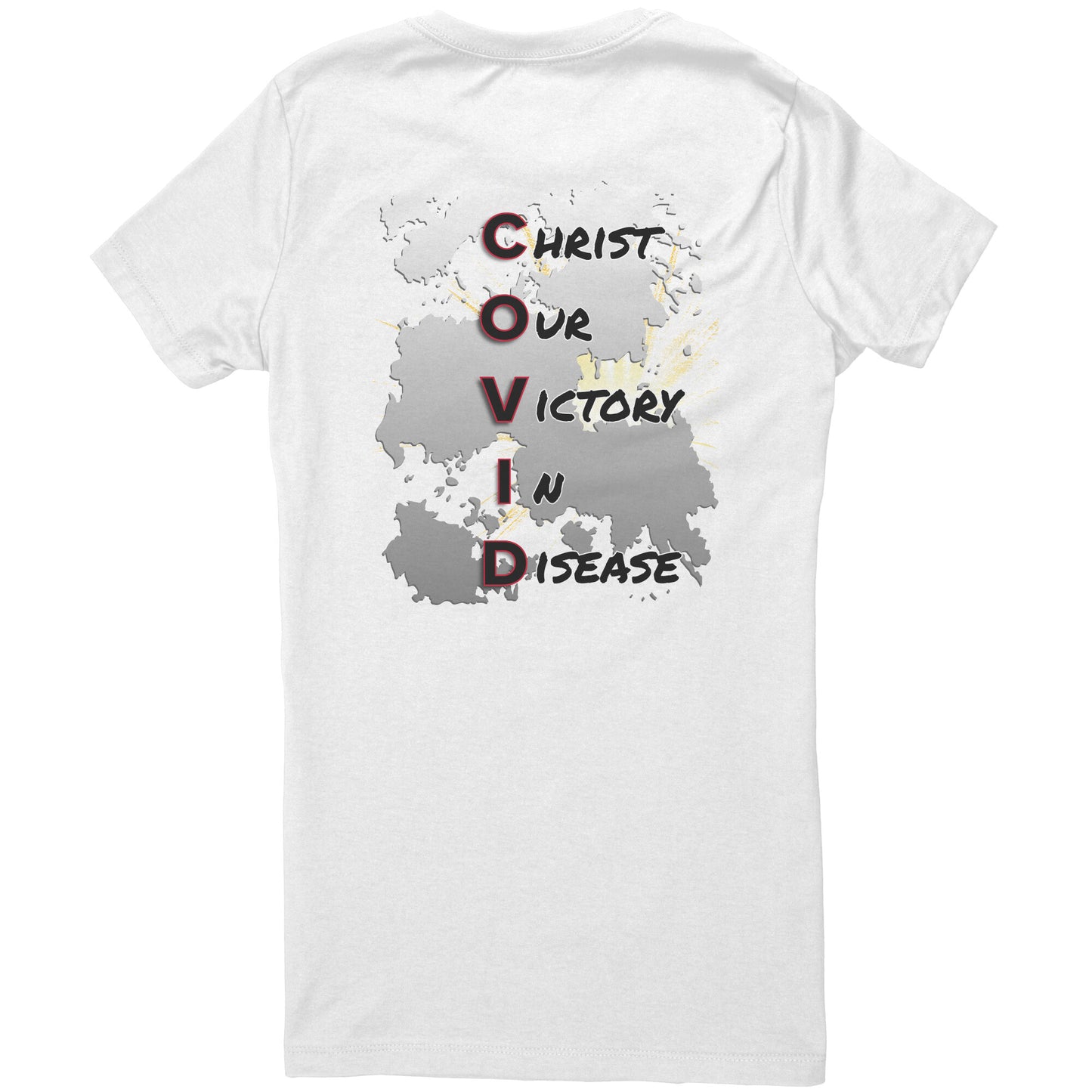 My COVID Cure Womens T-Shirt