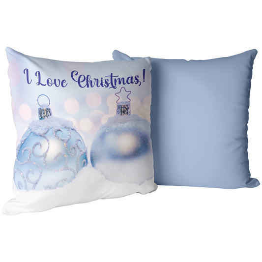 I Love Christmas! Pillow With Medium Blue Accent - Signs and Seasons Gifts