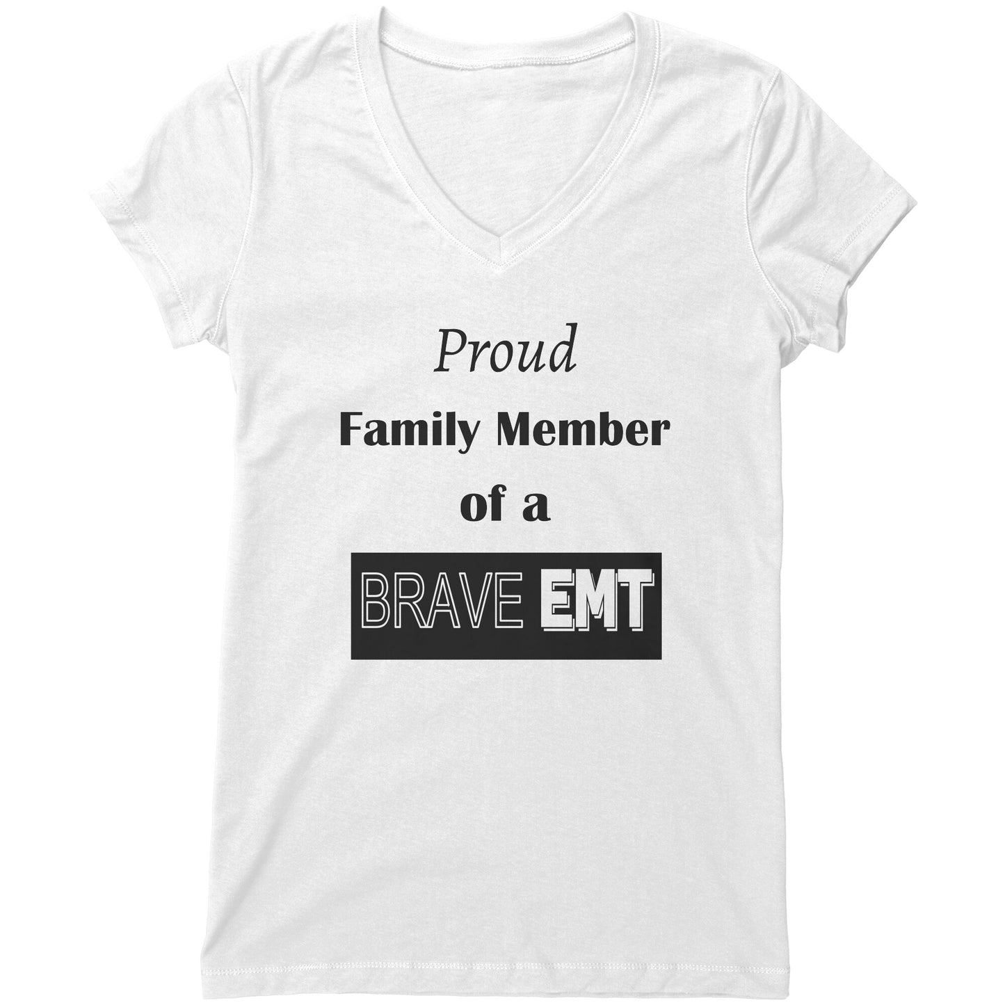 Proud Family Member of a Brave EMT Lettering Womens Shirt - Signs and Seasons Gifts